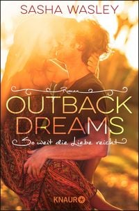 Produktbild: Outback Dreams. So weit die Liebe reicht