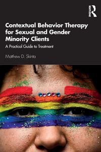 Produktbild: Contextual Behavior Therapy for Sexual and Gender Minority Clients