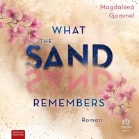 Produktbild What The Sand Remembers
