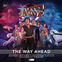 Produktbild: Blake's 7 - The Classic Adventures - The Way Ahead
