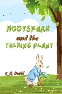 Produktbild: Hootspark and the Talking Plant