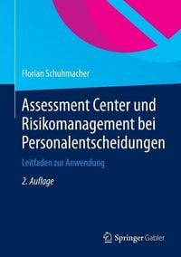 Produktbild: Assessment Center und Risikomanagement bei Personalentscheidungen
