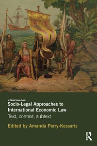 Produktbild: Socio-Legal Approaches to International Economic Law