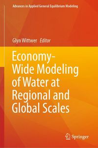 Produktbild: Economy-Wide Modeling of Water at Regional and Global Scales