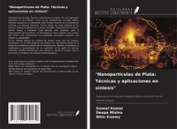 Produktbild: "Nanopart&iacute;culas de Plata: T&eacute;cnicas y aplicaciones en s&iacute;ntesis"