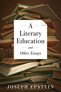 Produktbild: Literary Education and Other Essays