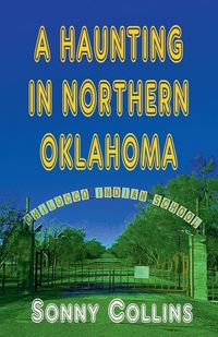 Produktbild: A Haunting in Northern Oklahoma