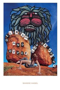 Produktbild: Hagel, M: Delirium And Other Conversations