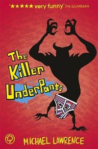 Produktbild: Lawrence, M: Jiggy McCue: The Killer Underpants