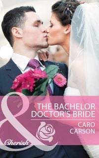 Produktbild: The Bachelor Doctor's Bride