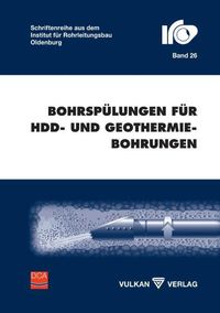 Produktbild: Bohrsp&uuml;lungen f&uuml;r HDD- und Geothermiebohrungen