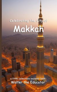 Produktbild: Celebrating the City of Makkah