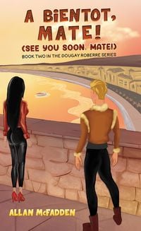 Produktbild: Bientot, Mate! (See You Soon, Mate!)