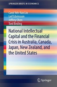Produktbild: National Intellectual Capital and the Financial Crisis in Australia, Canada, Japan, New Zealand, and the United States