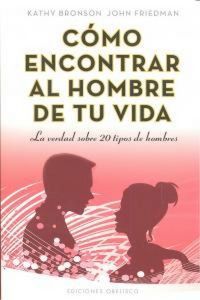 Produktbild: C&oacute;mo encontrar al hombre de tu vida