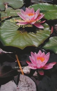 Produktbild: Schriftstellerische Erg&uuml;sse
