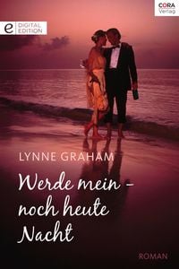 Produktbild: Werde mein - noch heute Nacht