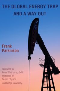 Produktbild: Parkinson, F: The Global Energy Trap and a Way Out