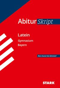 Bild vom Artikel STARK AbiturSkript - Latein - Bayern vom Autor Florian Bartl