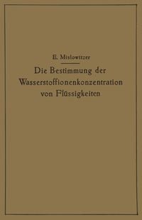 Produktbild: Die Bestimmung der Wasserstoffionenkonzentration von Fl&uuml;ssigkeiten