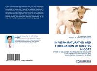 Produktbild: In Vitro Maturation and Fertilization Of Oocytes in Goat
