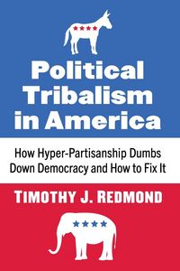 Produktbild: Political Tribalism in America