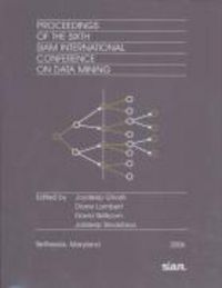 Produktbild: Proceedings of the 6th Siam International Conference on Data Mining