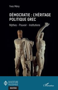 Produktbild: D&eacute;mocratie : l'h&eacute;ritage politique grec