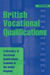 Produktbild: British Vocational Qualifications: A Directory of Vocational Qualifications Available in the United Kingdom