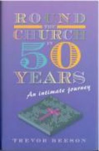 Produktbild: Beeson, T: Round the Church in Fifty Years