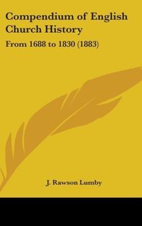 Produktbild: Compendium Of English Church History