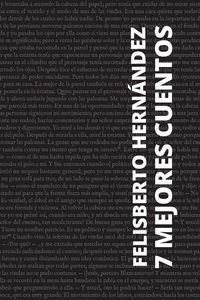 Produktbild: 7 mejores cuentos de Felisberto Hern&aacute;ndez