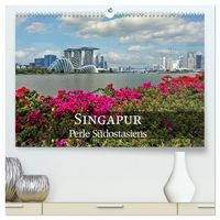 Produktbild: Singapur - Perle S&uuml;dostasiens (hochwertiger Premium Wandkalender 2026 DIN A2 quer), Kunstdruck in Hochglanz