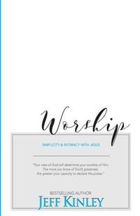 Produktbild: Worship: Simplicity and Intimacy With Jesus