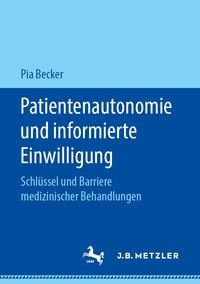 Produktbild: Patientenautonomie und informierte Einwilligung