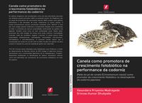 Produktbild: Canela como promotora de crescimento fotobi&oacute;tico na performance da codorniz