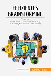 Produktbild: Effizientes Brainstorming