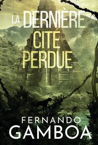 Produktbild: La derniere cite perdue