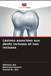 Produktbild: L&eacute;sions associ&eacute;es aux dents incluses et non incluses