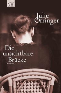 Produktbild: Die unsichtbare Br&uuml;cke