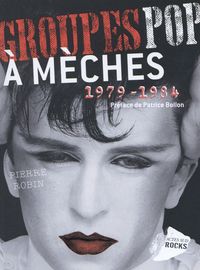 Produktbild: Groupes pop &agrave; m&egrave;ches, 1979-1984