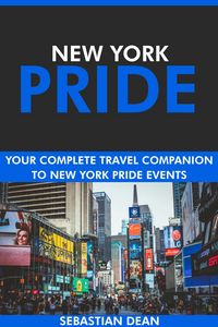 Produktbild: New York Pride: Your Complete Travel Companion to New York Pride Events.