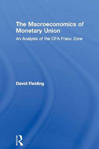 Produktbild: The Macroeconomics of Monetary Union