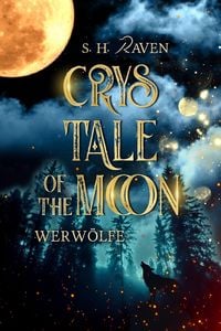 Produktbild: Crys Tale of the Moon: Werw&ouml;lfe