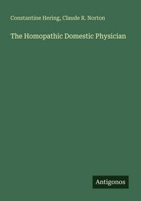 Produktbild: The Homopathic Domestic Physician