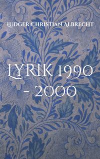 Produktbild: Lyrik 1990 - 2000