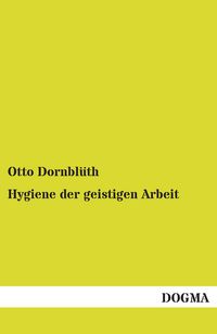 Produktbild: Hygiene der geistigen Arbeit