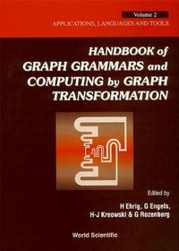 Produktbild: Handbook of Graph Grammars and Computing by Graph Transformation - Volume 2: Applications, Languages and Tools