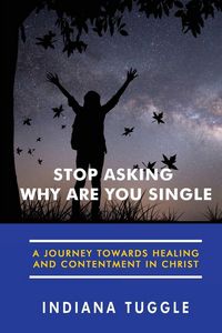 Produktbild: Stop Asking Why Are You Single