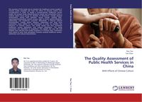 Produktbild: The Quality Assessment of Public Health Services in China
